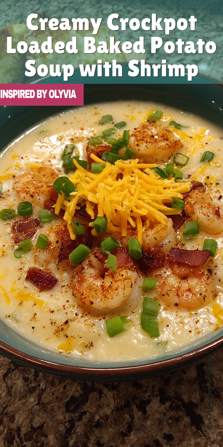 Creamy Crockpot Loaded Baked Potato Soup with Shrimp served warm with cozy spices
