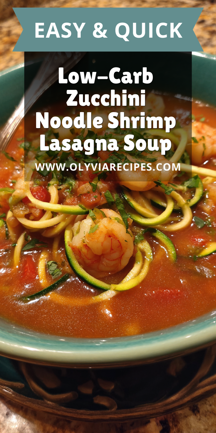Low-Carb Zucchini Noodle Shrimp Lasagna Soup served warm with cozy spices