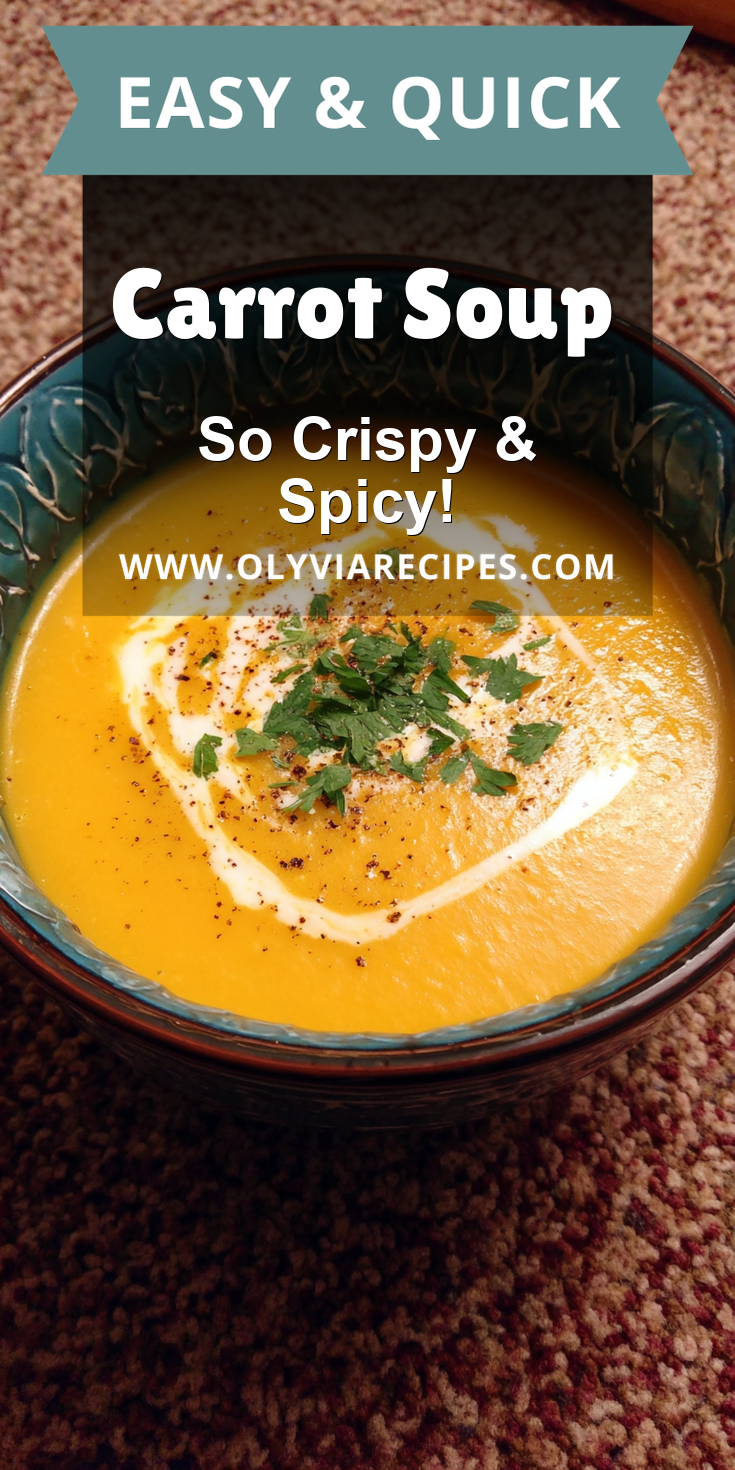 Carrot Soup served warm with gentle spices and a cozy aroma