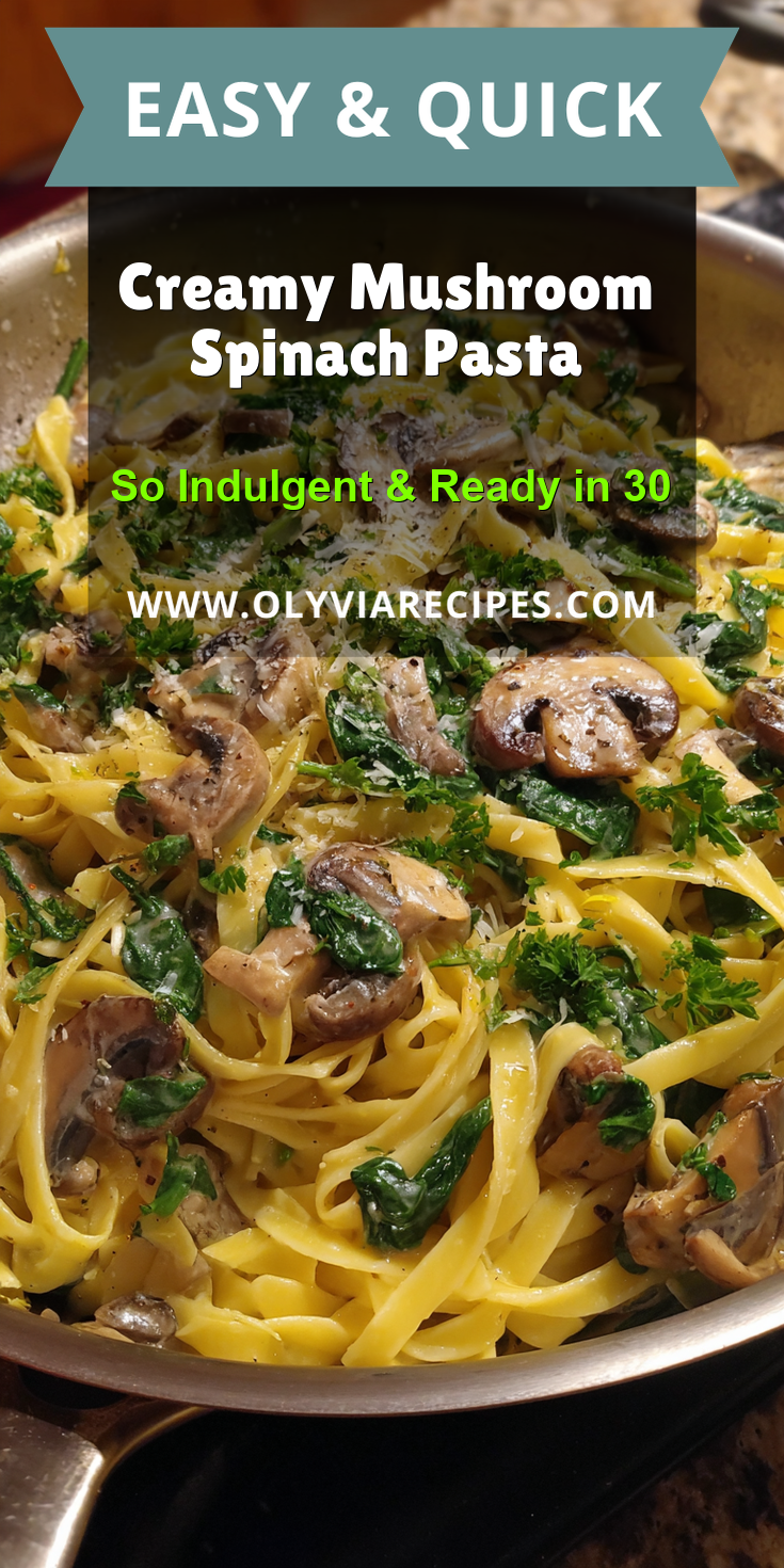 Creamy Mushroom Spinach Pasta served warm with cozy spices